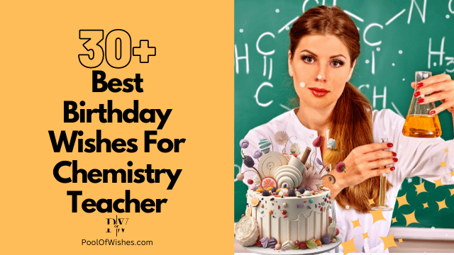 Birthday Wishes For Chemistry Teacher