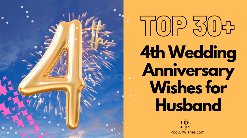 4th Wedding Anniversary Wishes for Husband