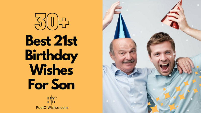 21st Birthday Wishes For Son